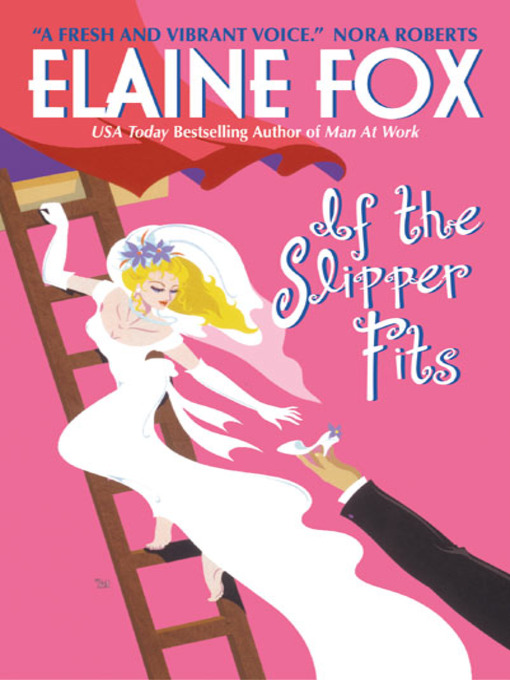 Title details for If the Slipper Fits by Elaine Fox - Available